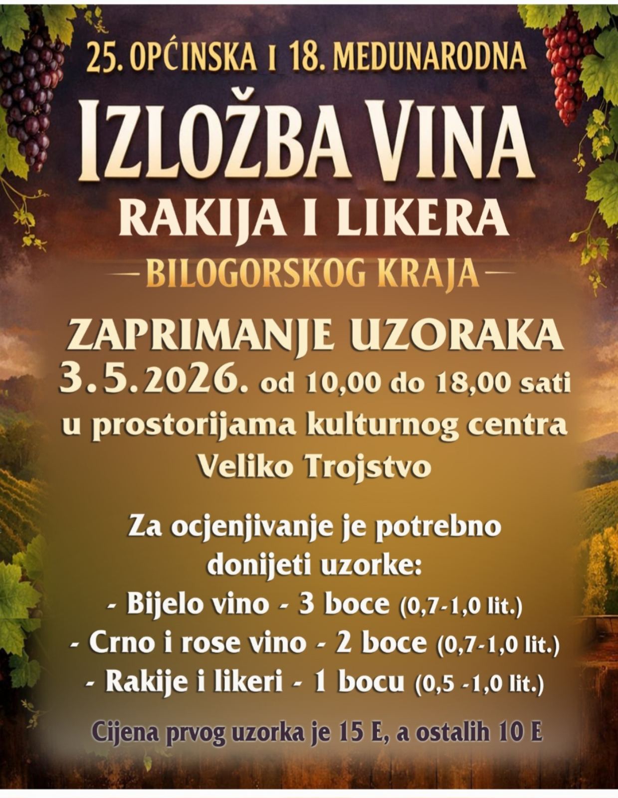 25. Općinska i 18. Međunarodna Izložba Vina, Rakija i Likera – zaprimanje uzoraka 2026